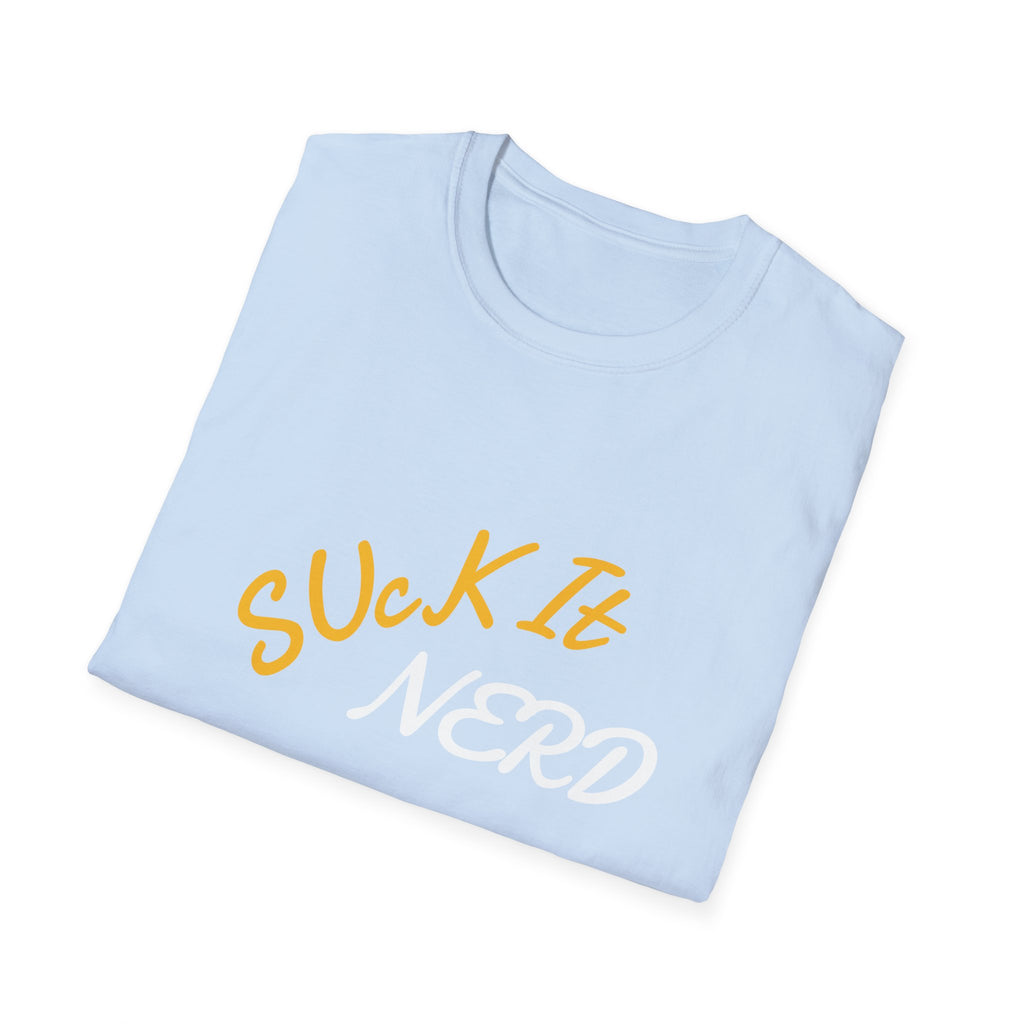 Suck It Nerd Tee