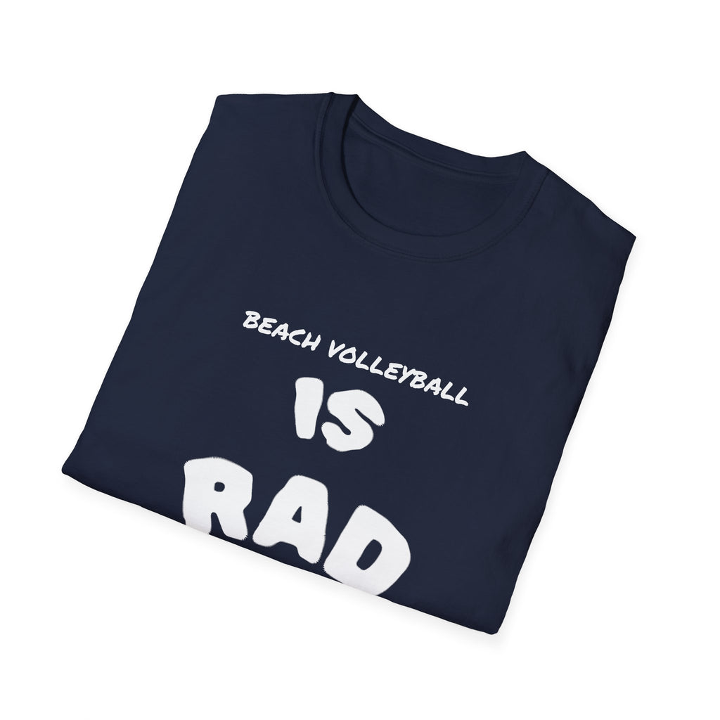 Beach Volleyball is Rad Tee