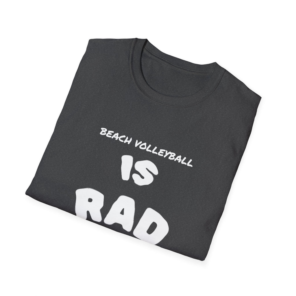 Beach Volleyball is Rad Tee